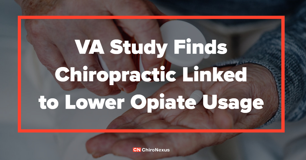 VA Study Finds Chiropractic Linked to Lower Opiate Usage