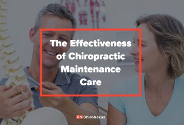The Effectiveness of Chiropractic Maintenance Care