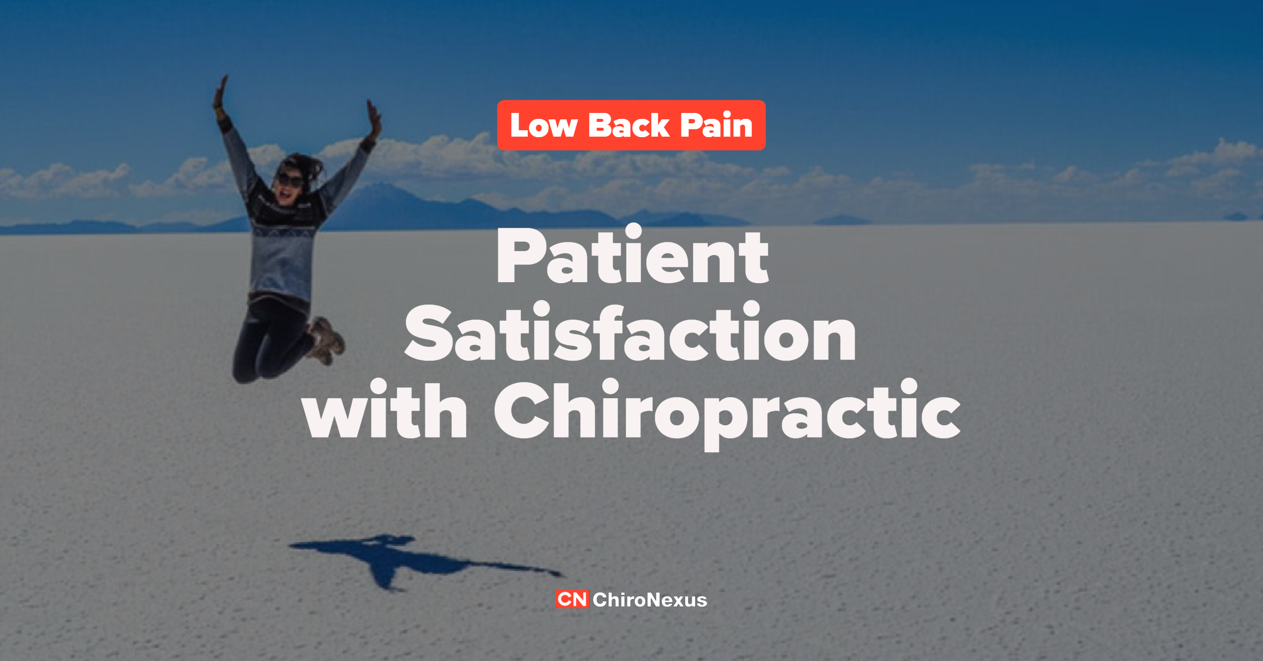 Low Back Pain: Patient Satisfaction with Chiropractic